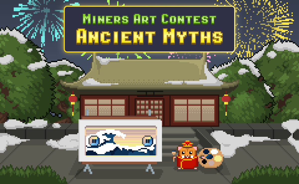 Miners Art Contest — Ancient Myths